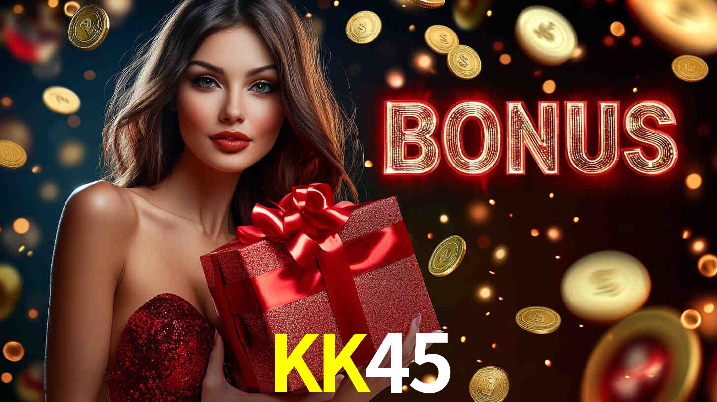 Bônus de Boas-vindas KK45