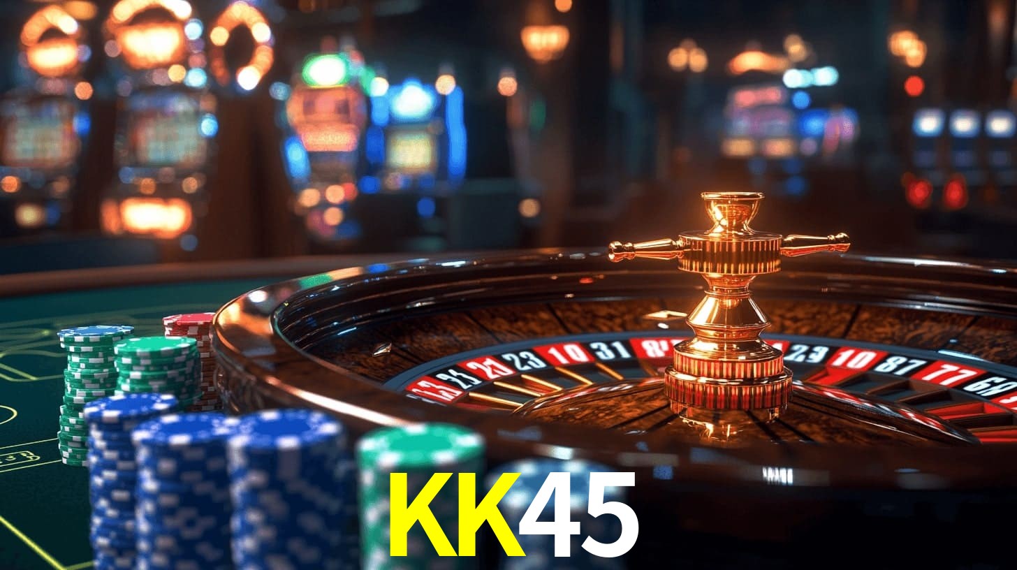 KK45.Com Bet